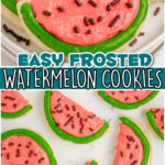 Watermelon Sugar Cookies are fun, tasty sugar cookies with pink & green buttercream frosting decorated to look like watermelon slices!