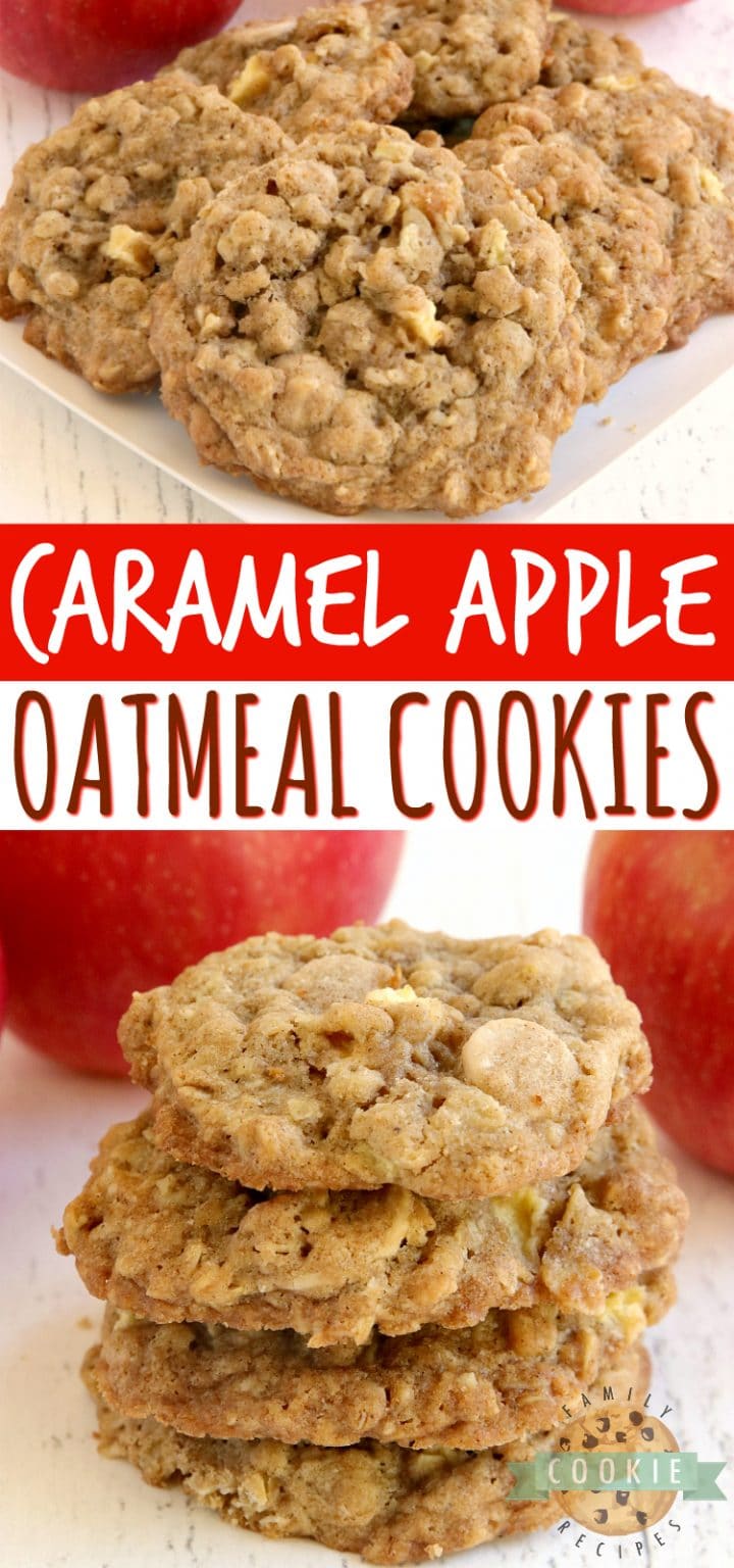 CARAMEL APPLE OATMEAL COOKIES Family Cookie Recipes