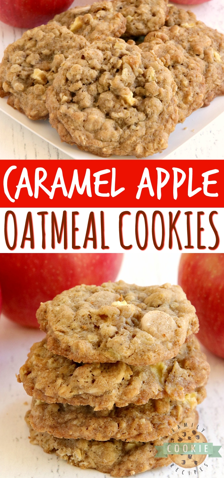 Caramel Apple Oatmeal Cookies are soft, chewy and full of fresh apples and caramel baking chips. Perfect cookie recipe for fall!