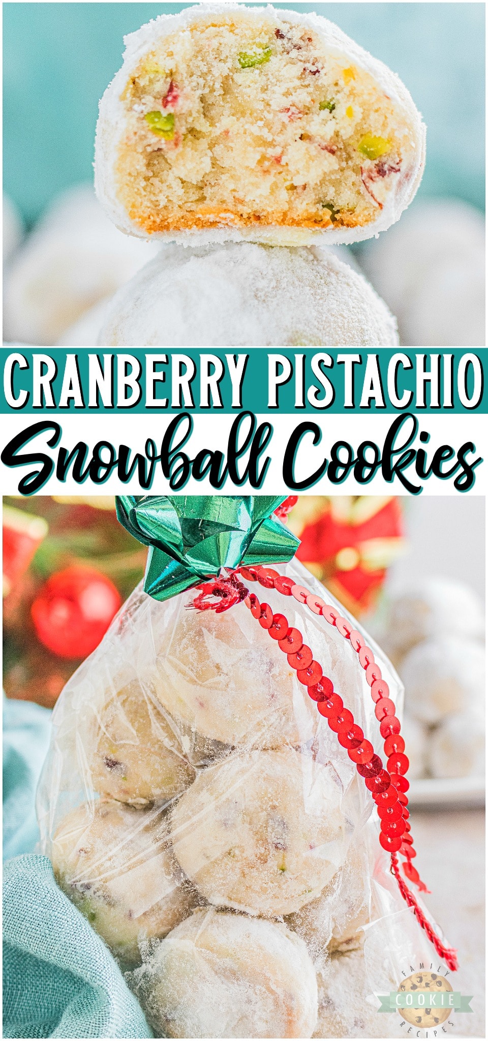 Cranberry Pistachio Snowball Cookies made with dried cranberries & pistachios rolled twice in powdered sugar! Perfect holiday Snowball Cookies for cookie trays & gift exchanges. 