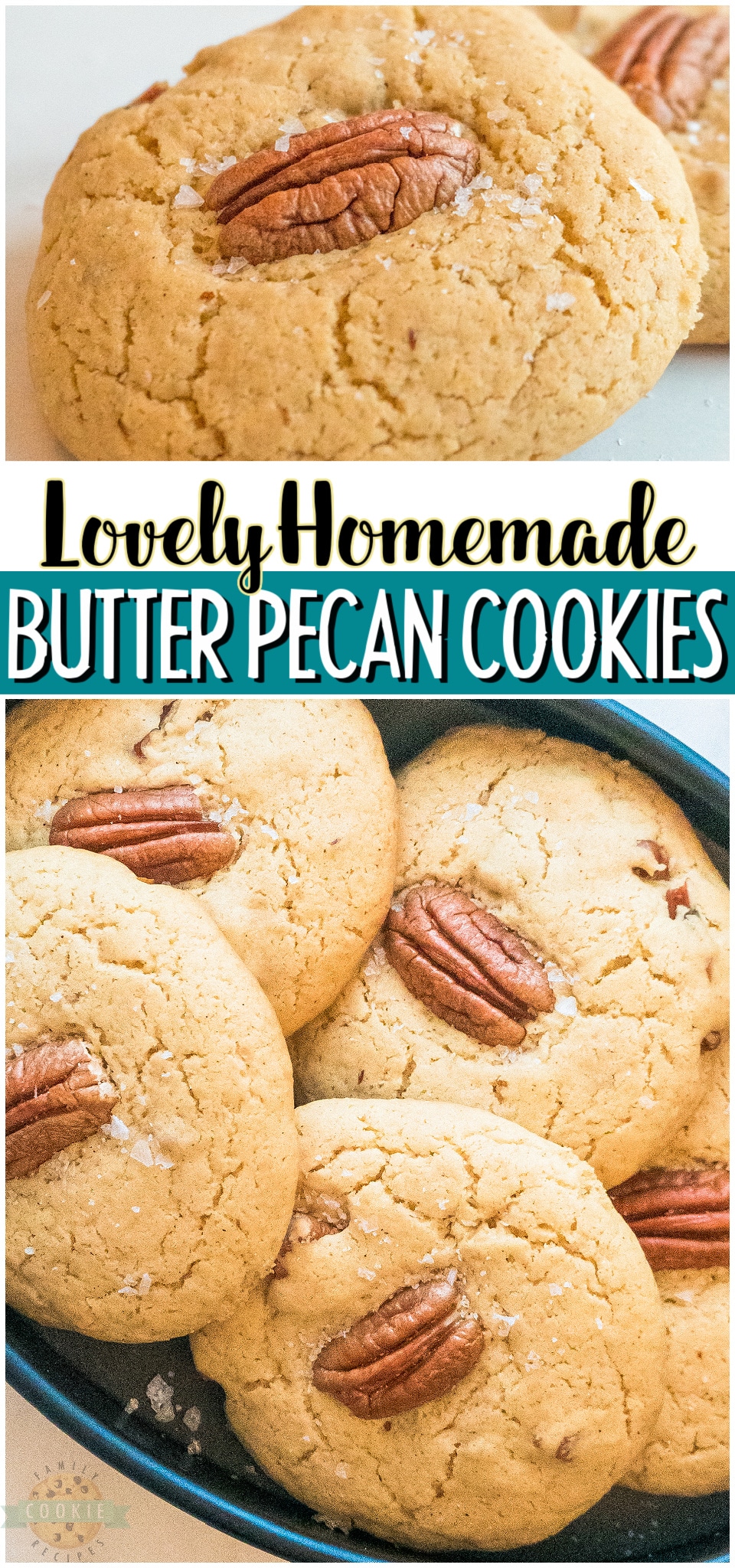 Butter Pecan Cookies are soft & buttery with fantastic vanilla & cinnamon flavors. Easy cookie recipe for anyone who loves butter pecan ice cream!