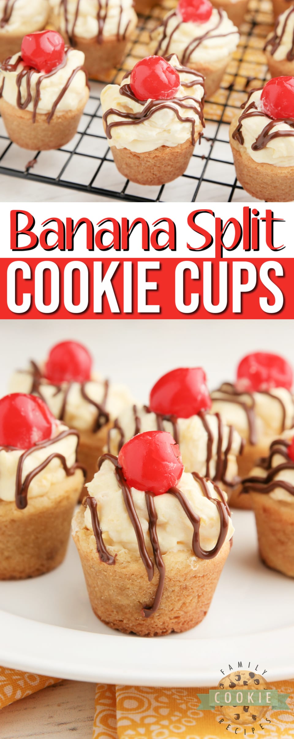 https://familycookierecipes.com/wp-content/uploads/2021/04/Banana-Split-Cookie-Cups-20.jpg