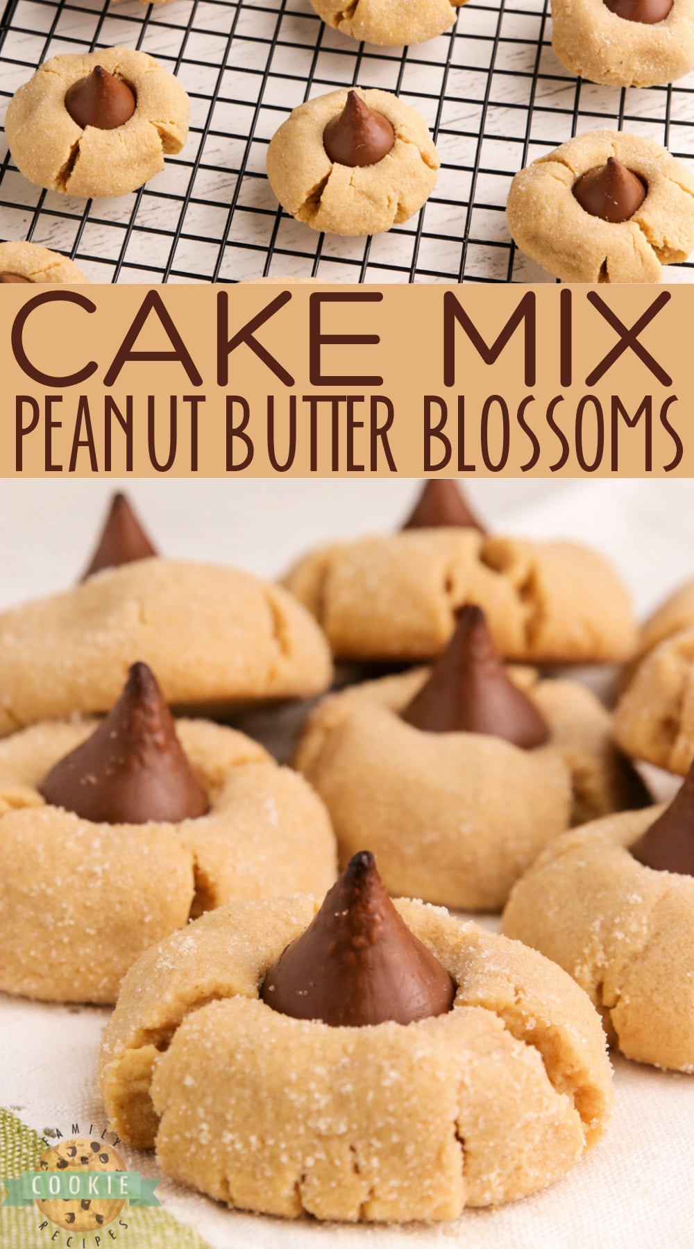 Cake Mix Peanut Butter Blossoms made with a cake mix, peanut butter and a Hershey kiss right in the middle. The easiest way to make Peanut Butter Blossom Cookies! 