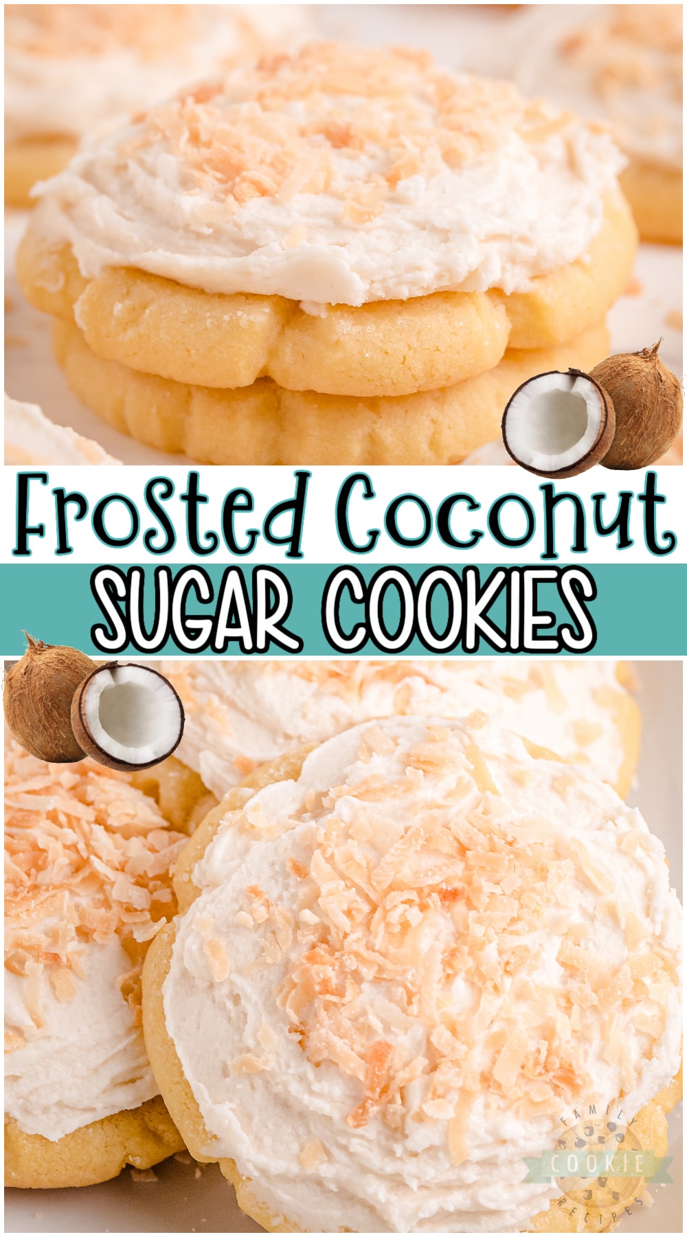 Coconut Sugar Cookies are soft cookies with a lovely coconut flavor! Frosted with a coconut buttercream & topped with toasted coconut for a delicious coconut cookie! #cookie #sugarcookie #coconut #frosted #baking #easyrecipe from FAMILY COOKIE RECIPES via @buttergirls