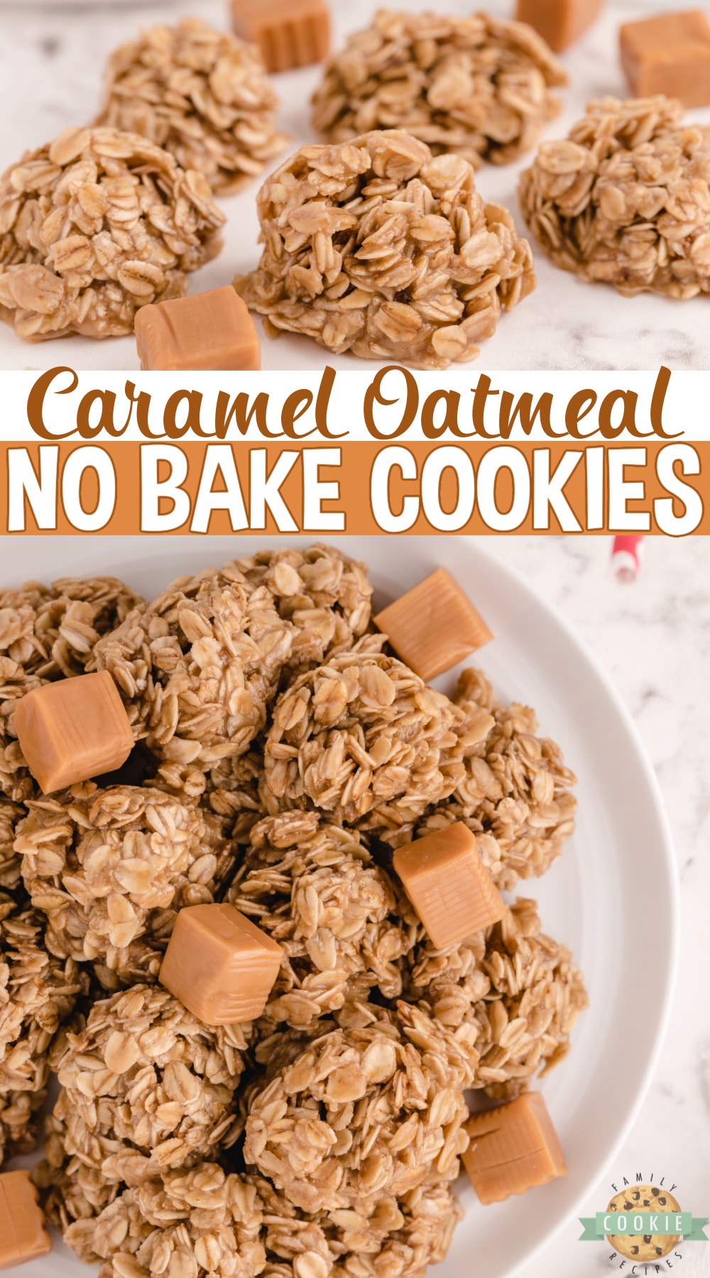 Caramel Oatmeal No Bake Cookies are made with a few simple ingredients and take less than 5 minutes to make! Best no bake cookie recipe made with oats and melted caramel. 