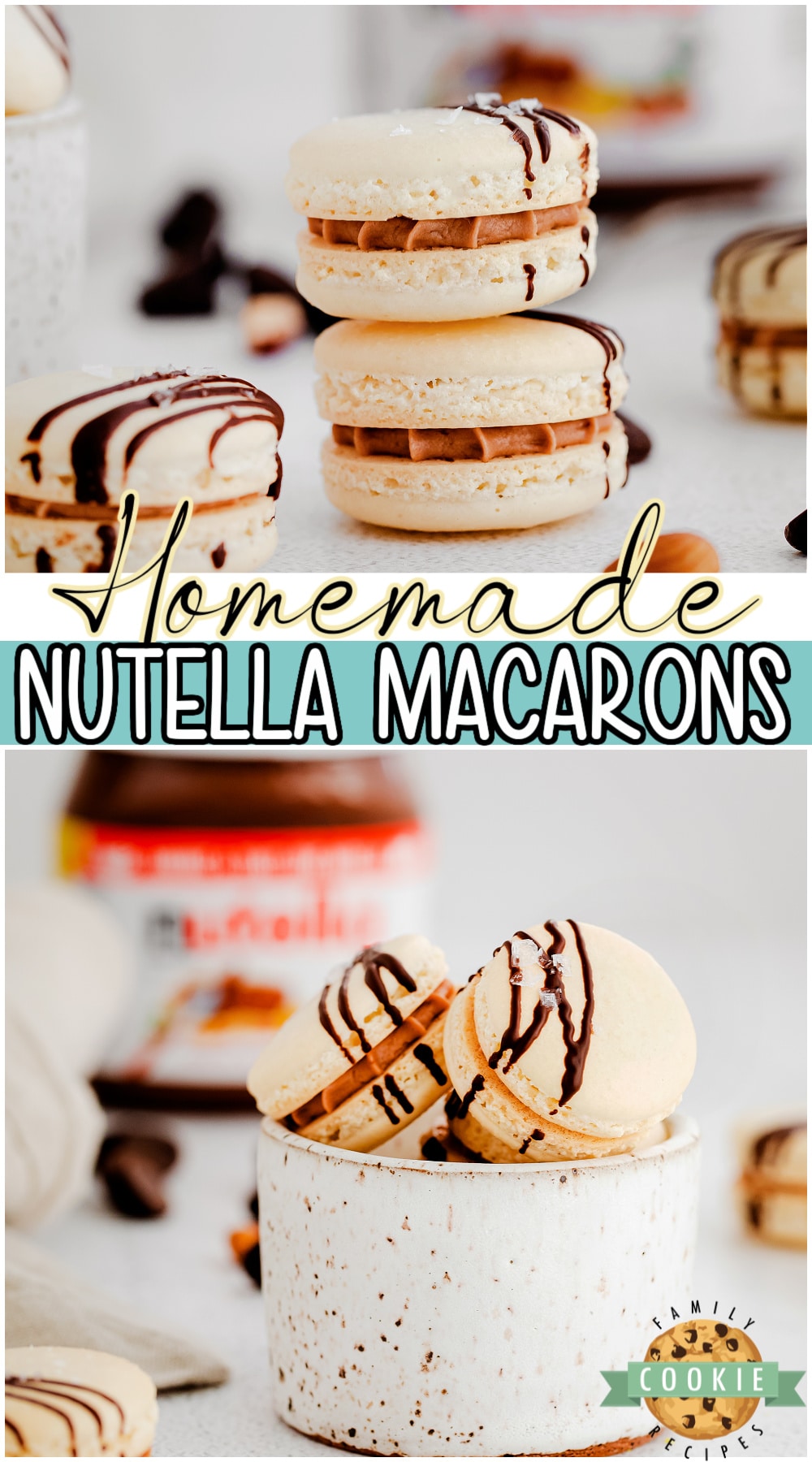 Nutella macaron recipe made from scratch & sure to impress! Delicate French cookies filled with a Nutella cream & drizzled with chocolate! 