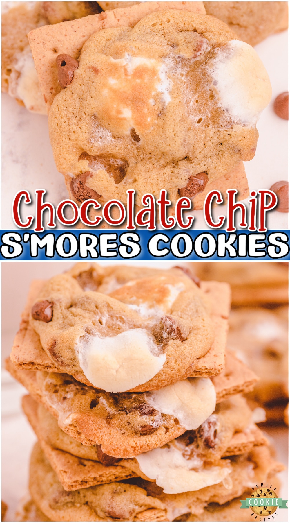 Chocolate Chip S’mores Cookies are soft, chewy chocolate chip cookies baked atop a graham cracker, then topped with chocolate chips & marshmallows!