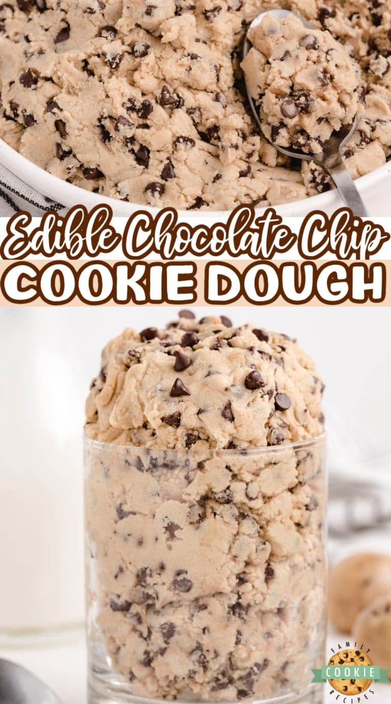 EDIBLE CHOCOLATE CHIP COOKIE DOUGH - Family Cookie Recipes