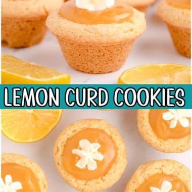 Bright, tangy Lemon Curd Cookies made with a buttery cookie crust and filled with lemon curd! These flavorful homemade cookie cups are perfect for lemon lovers!