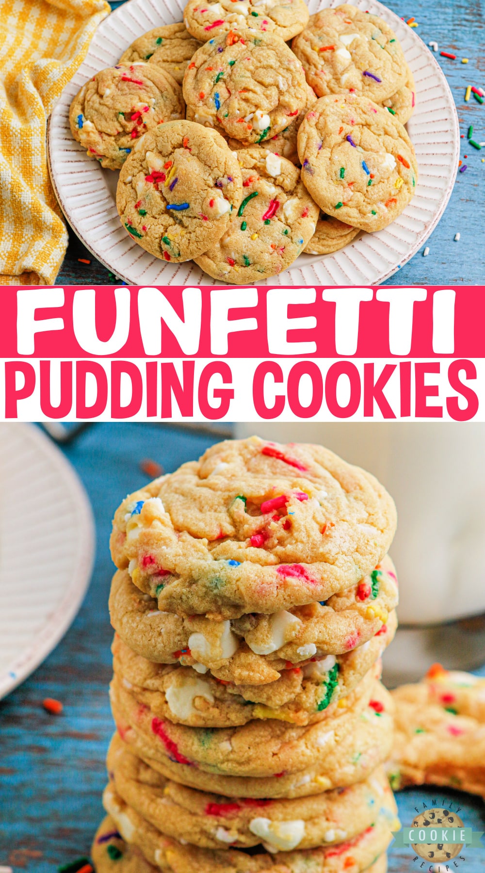 Funfetti Cookies are made with vanilla pudding, white chocolate chips and sprinkles. Delicious funfetti cookie recipe that tastes just like birthday cake!