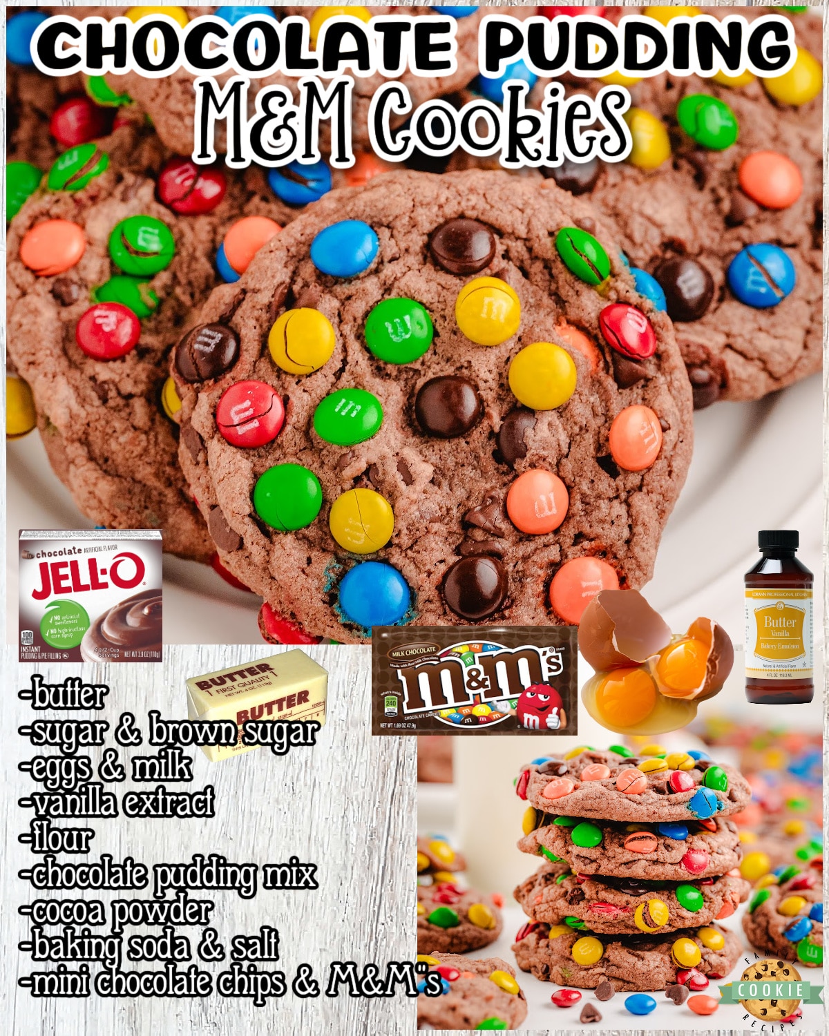 gooey chocolate pudding cookies rolled in M&M candies