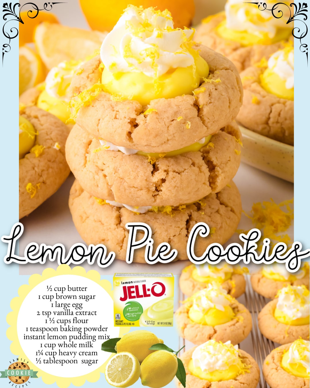 Delightful Lemon Pie Cookies made with buttery vanilla cookies topped with lemon pudding and whipped cream! It's a lemon cream pie in cookie form!