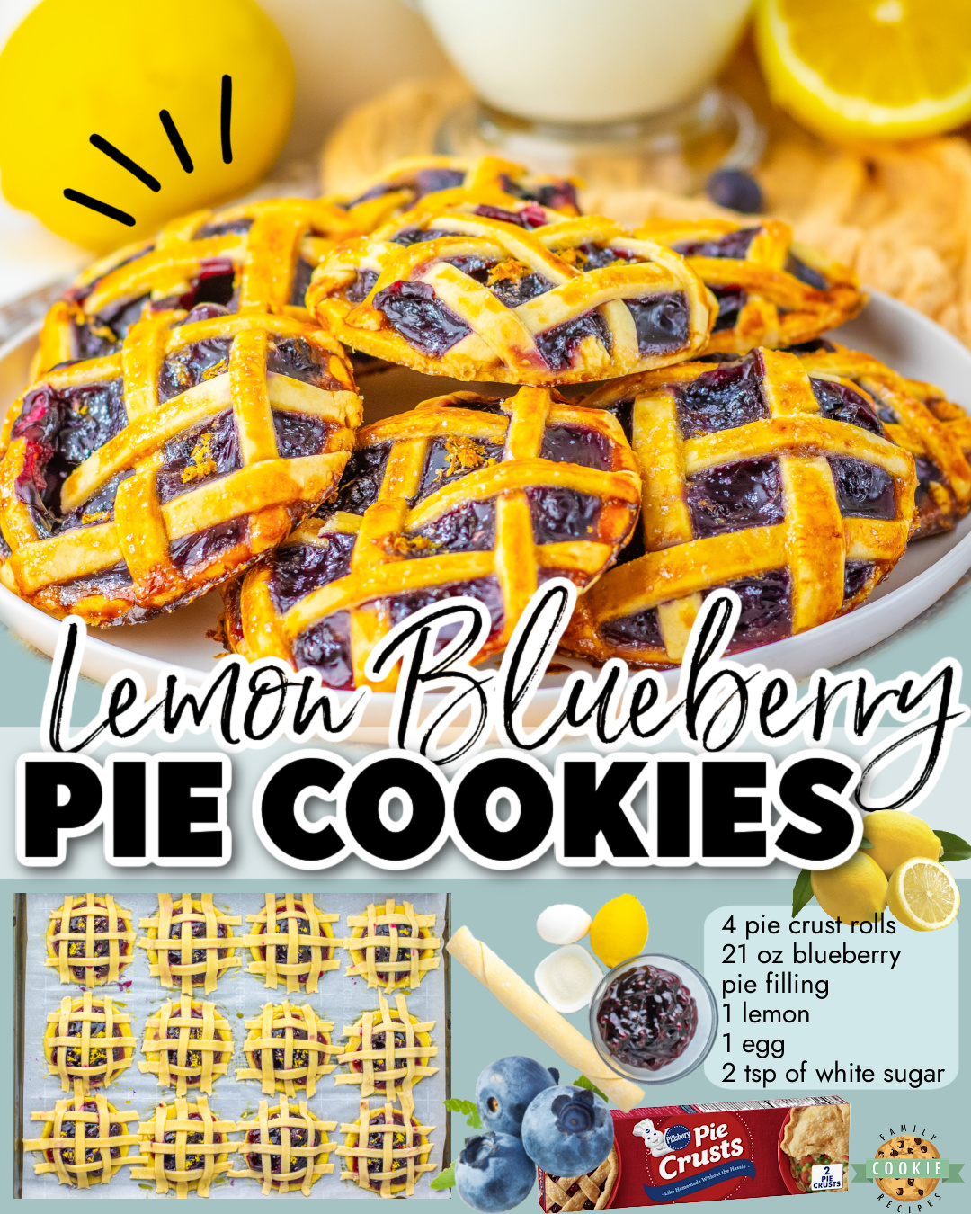 Lemon Blueberry Pie Cookies made with pie crust, blueberry filling & lemon zest for a tasty & super cute lattice topped mini pie, in cookie form!