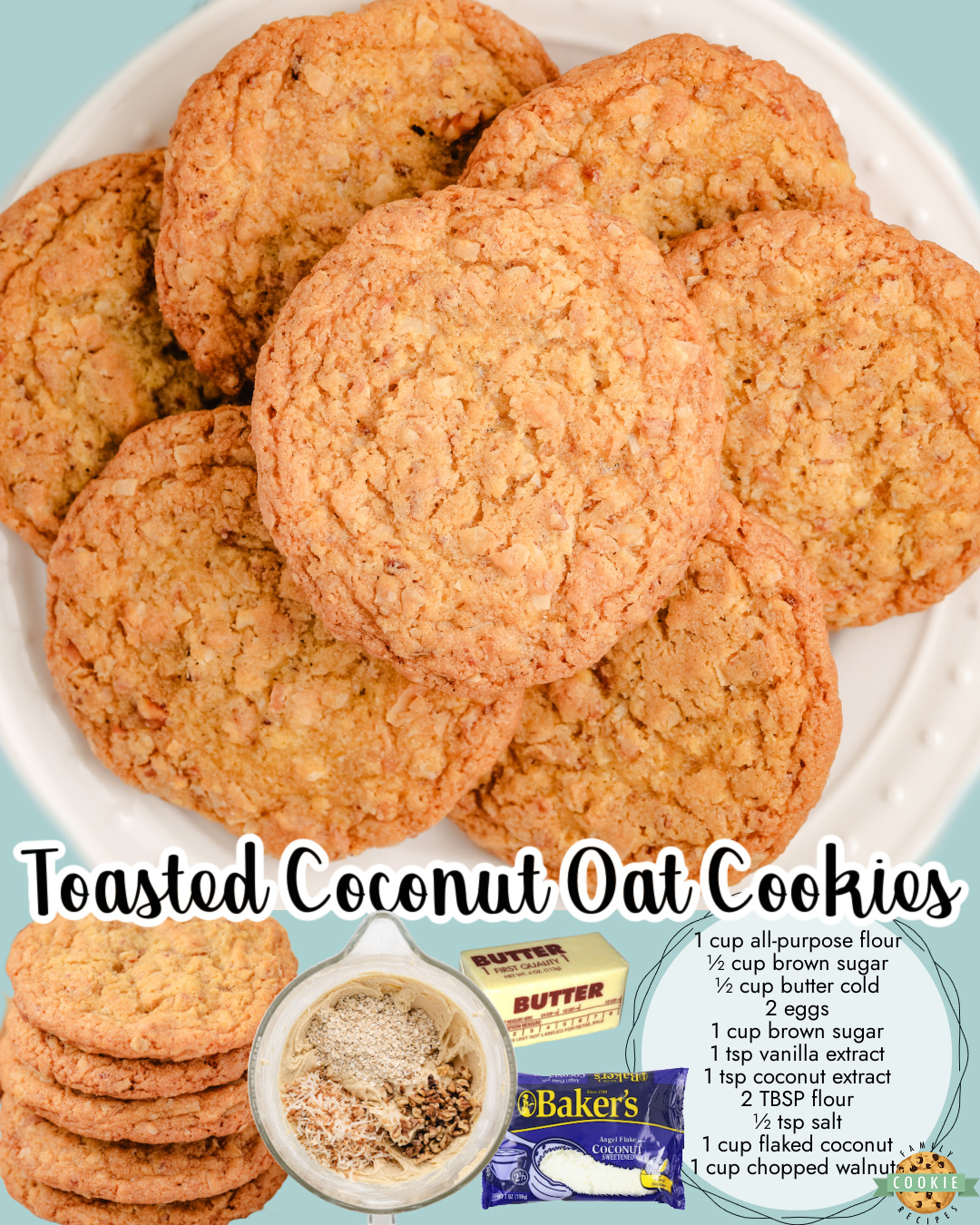 Toasted Coconut Cookies made with butter, brown sugar, eggs, oats & loaded with flavor from toasted coconut and walnuts! Nutty, buttery chewy cookies that are crowd pleasers!