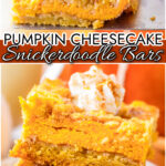 Pumpkin Cheesecake Snickerdoodle Bars made with a pre-made sugar cookie dough, cinnamon sugar, cream cheese, and pumpkin! A delicious twist on a classic treat, perfect for Fall.