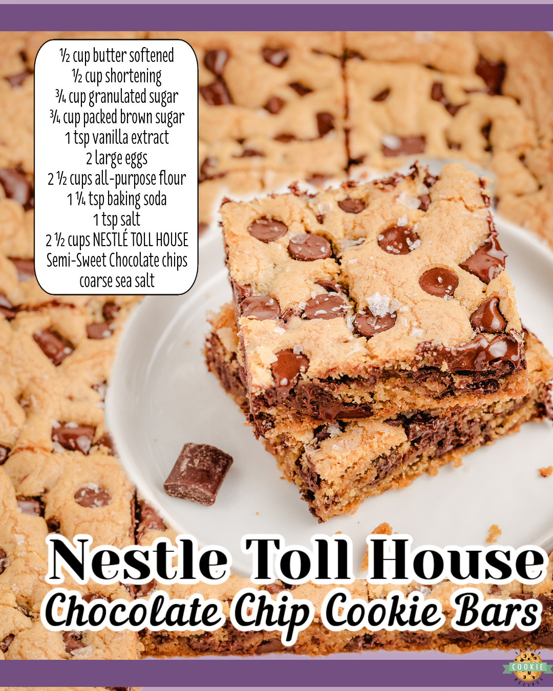 Nestle Toll House Cookie Bars&nbsp;recipe from the nostalgic yellow bag of chocolate chips with a few tweaks to make them even BETTER! Fantastic buttery&nbsp;chocolate chip cookie bar recipe&nbsp;with perfect flavor & texture.
