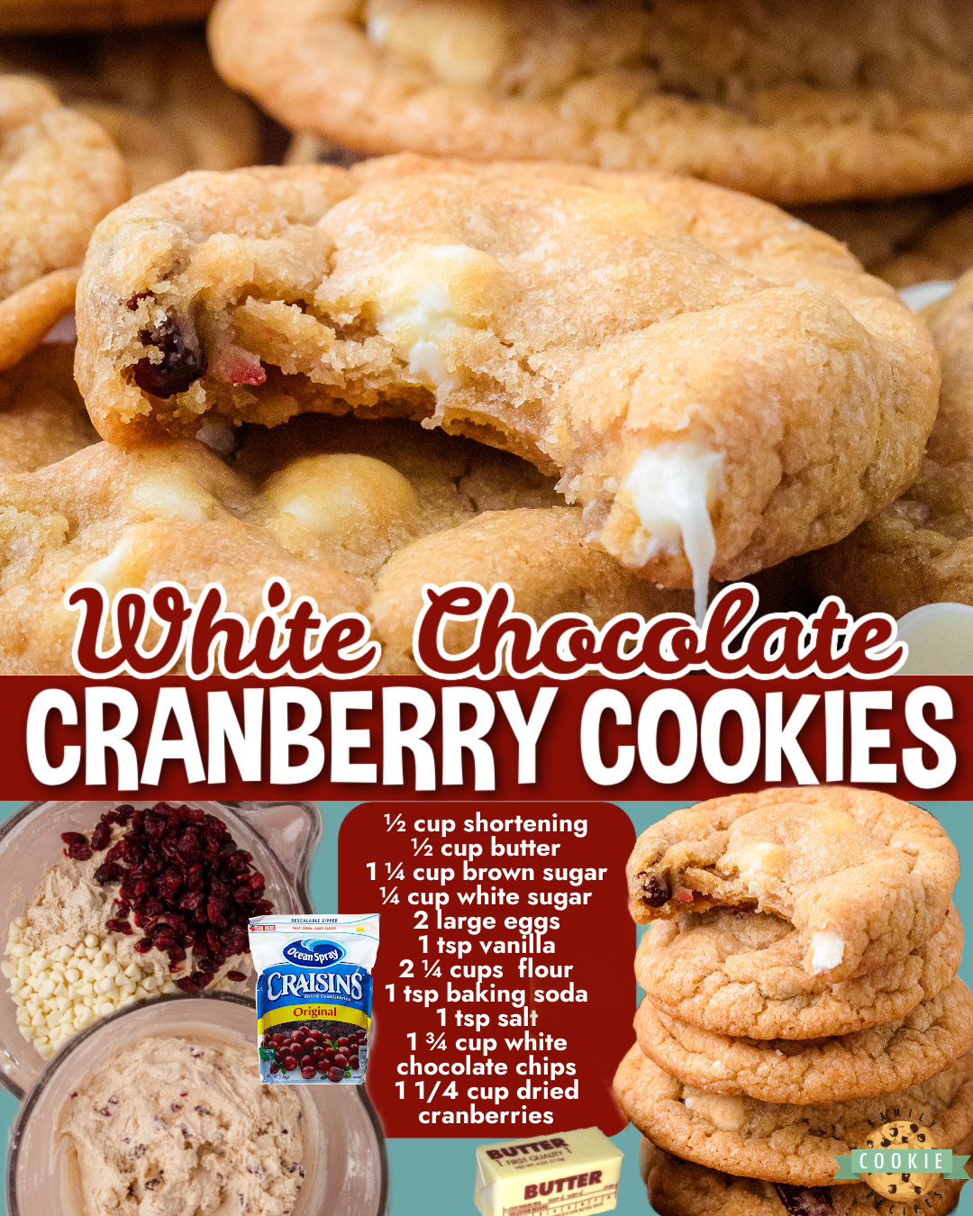 Cranberry White Chocolate Cookies made with classic ingredients including butter, sugar, eggs and flavored with white chocolate chips and dried cranberries!