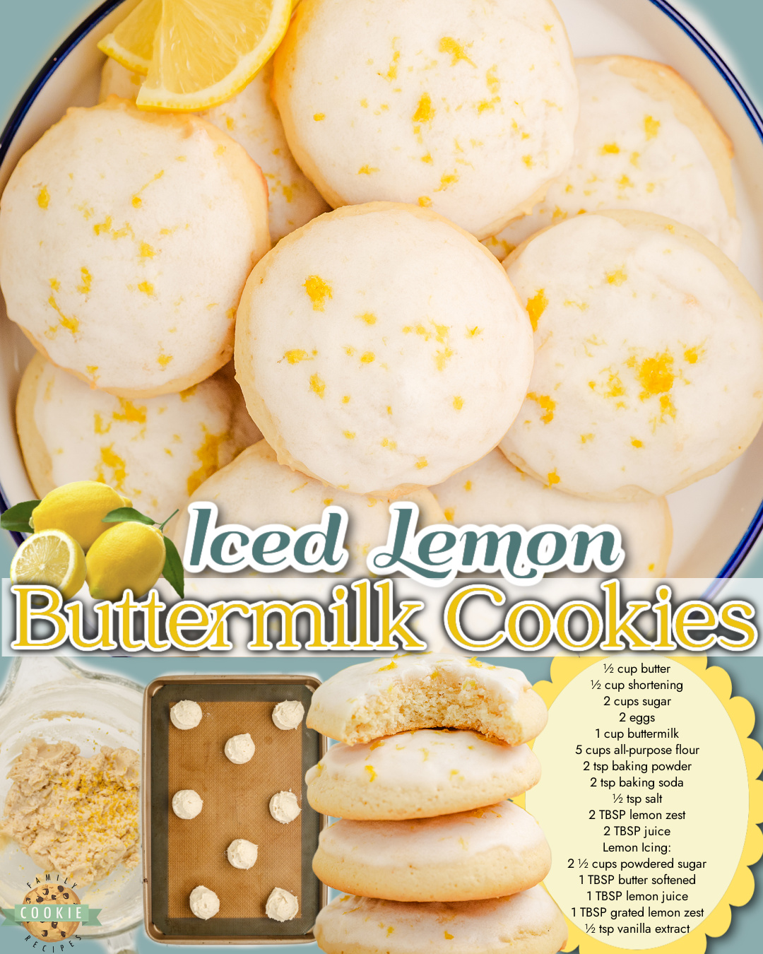 Buttermilk Lemon Cookies made with a soft, pillowy dough flavored with fresh lemon juice and zest, baked & glazed with lemon vanilla icing.