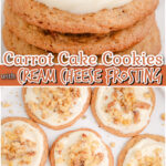 Carrot Cake Cookies made from scratch with butter, sugar, egg, shredded carrots & cinnamon, then topped with cream cheese frosting and walnuts! Perfect for Easter!